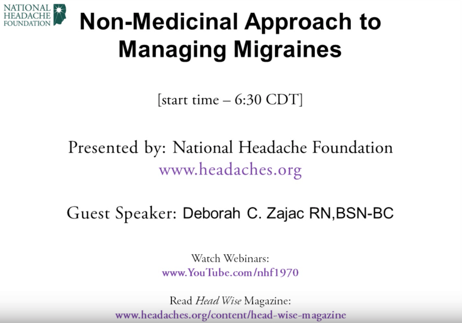 Non Medicinal Approaches To Managing Migraine National Headache Foundation
