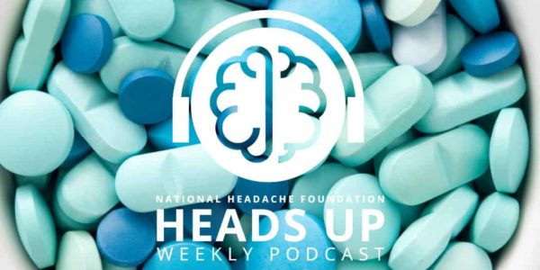 Heads UP - Episode 94: Vitamin Supplements and Migraine Graphic