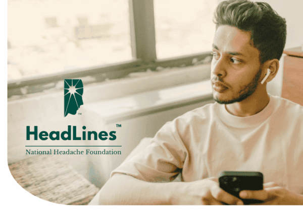A man wearing earbuds sits indoors holding a smartphone. The HeadLines National Headache Foundation logo appears on the left side of the image.