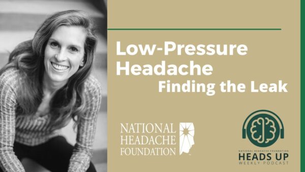 A woman smiling sits beside text promoting the National Headache Foundation's 
