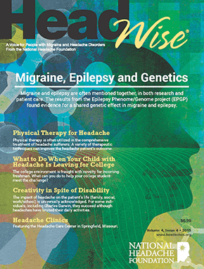 Cover of HeadWise magazine featuring articles on migraine, epilepsy, genetics, physical therapy, college transitions, creativity and headache clinics; published by the National Headache Foundation.