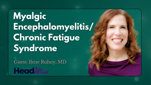 A woman with long red hair smiles next to text about Myalgic Encephalomyelitis/Chronic Fatigue Syndrome and guest Ilene Ruhoy, MD, on a green background.