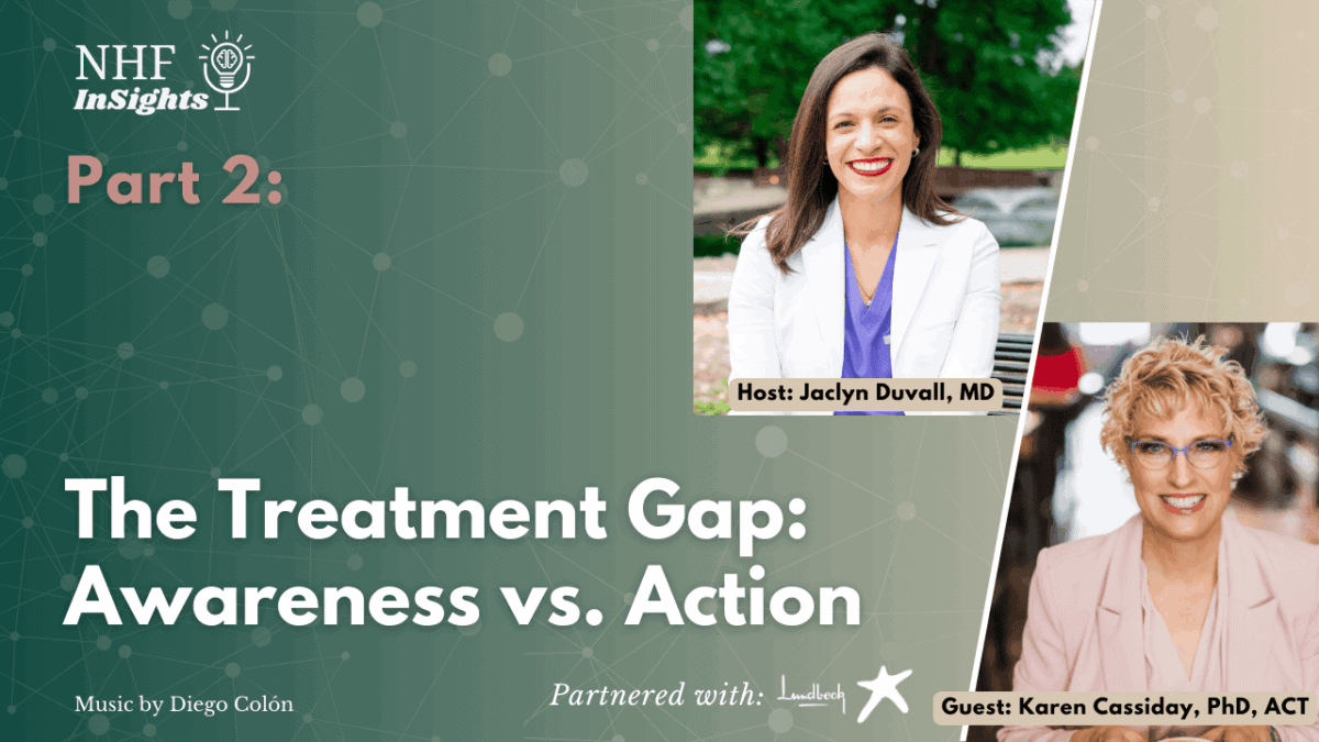 Webinar promotional graphic titled "The Treatment Gap: Awareness vs. Action" featuring hosts Jaclyn Duvall, MD, and guest Karen Cassiday, PhD, ACT, with their photos.