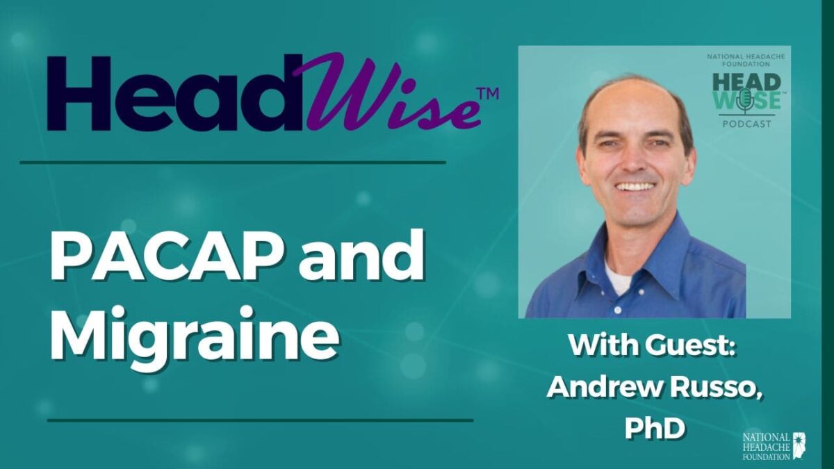 A promotional graphic for the HeadWise podcast episode on "PACAP and Migraine," featuring guest Andrew Russo, PhD, with his photo on the right side.