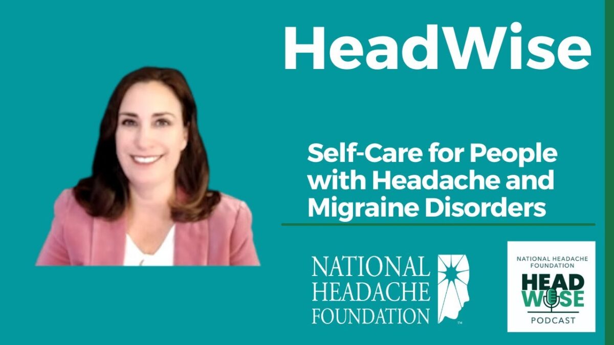 A woman in a pink blazer is shown next to text promoting the HeadWise podcast about self-care for headache and migraine, by the National Headache Foundation.