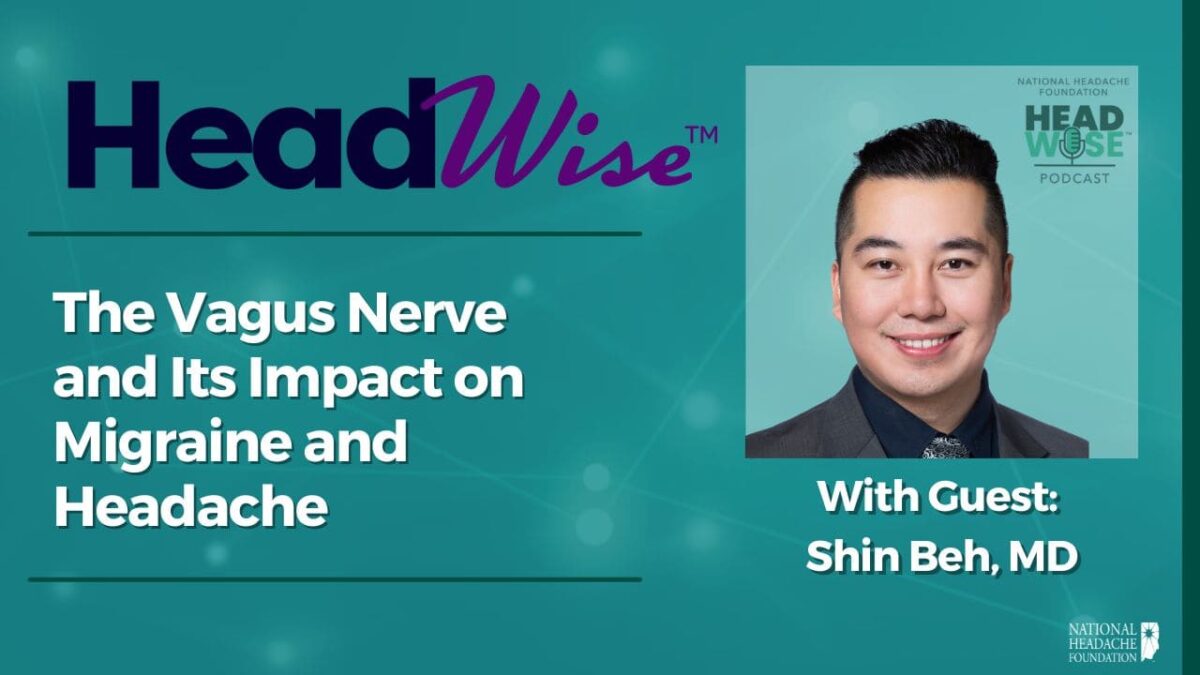 HeadWise podcast episode featuring guest Dr. Shin Beh discussing the vagus nerve and its impact on migraine and headache, with his photo included.